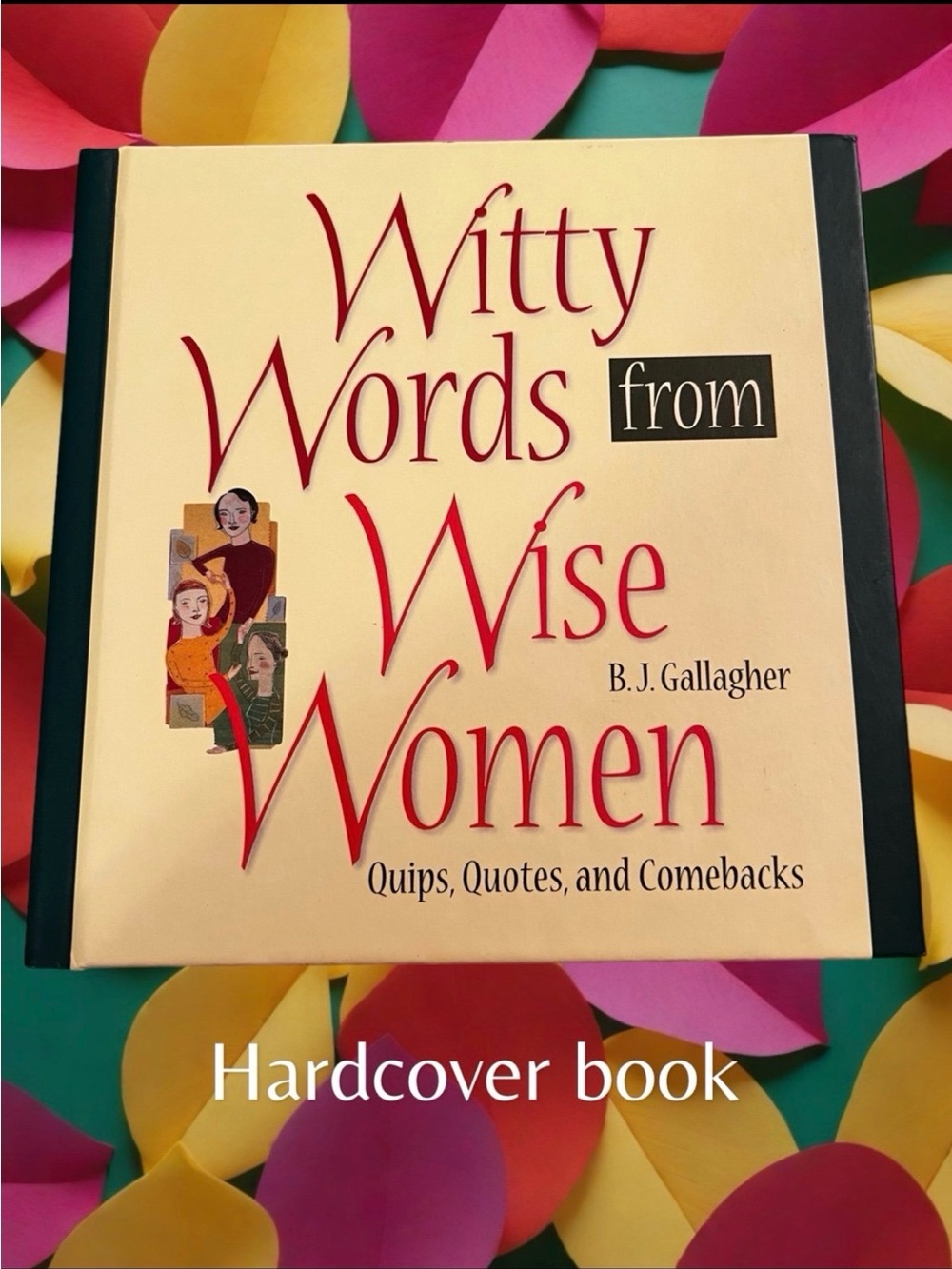Vintage Hallmark Mini Hardcover Book - Witty Words From Wise Women